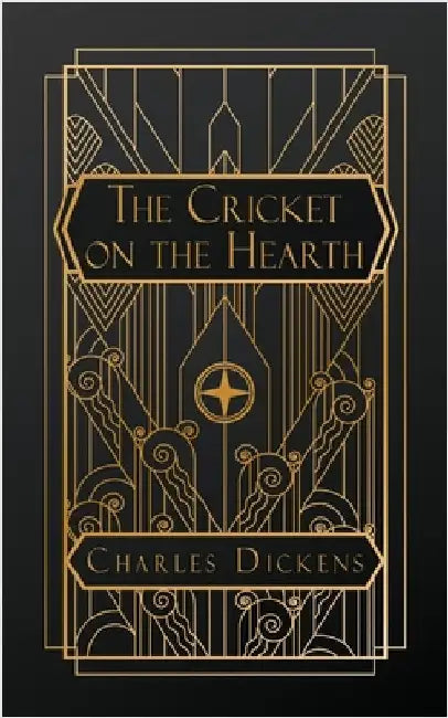 The Cricket on the Hearth by Dickens, Charles