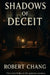 Shadows of Deceit by Robert Chang