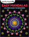 Easy Mandalas: Coloring Book for Beginners by Waterwoods Media