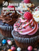 50 Baking for Every Occasion Recipes by Kelly Johnson