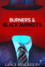 Burners & Black Markets by Lance Henderson