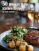 50 Whiskey in the Kitchen Recipes by Kelly Johnson