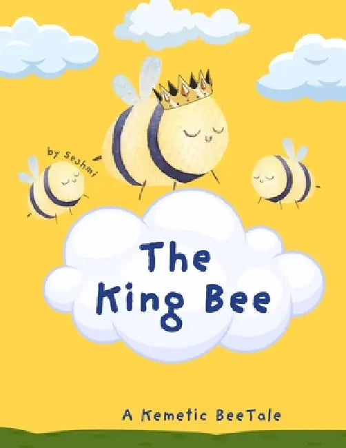 The King Bee by Sesh Mi