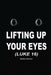 Lifting Up Your Eyes by Matthew Simmons