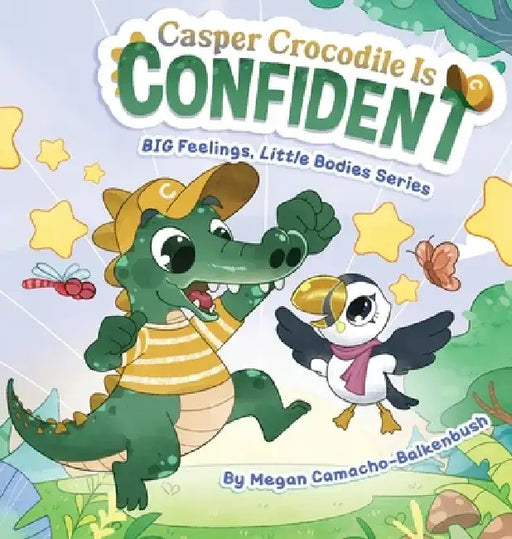 Casper Crocodile is Confident by Megan Camacho-Balkenbush