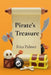 Pirate's Treasure: 14 High Seas Adventures Full of Treasure Hunts and Brave Kids by Rita Palmer
