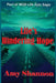 Life's Hindering Hope by Amy C. Shannon