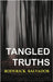 Tangled Truths by Salvador, Roderick