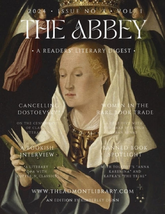 The Abbey: Vol. 1 - Issue 1 by Kimberley Dunn
