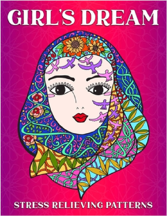 Girl's Dream: Stress Relieving Patterns by Lovink Coloring