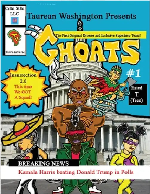 Ghoats #1 (Greatest Heroes of All Times) by Taurean Washington