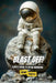 Blast Off! A Kid's Guide to Space Missions by Brian Thomas