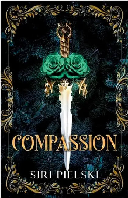 Compassion by Siri Pielski