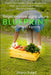 Regenerative Agriculture BLUEPRINT for Small Farms: Enrich Soil Fertility, Boost Vegetable Yield, and Optimize Profits to Become Wealthy by Sherri Todd