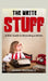 The Write Stuff: A Kids Guide to Becoming a Writer by Sarah Michaels