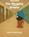The Naughty Gnome by Donna K. Gregg, Brittany M. Latham