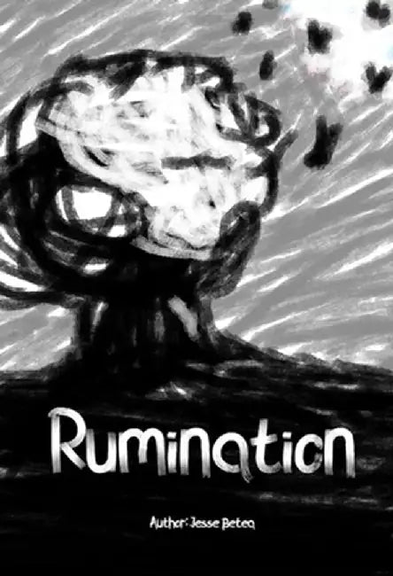 Rumination by Jesse Betea