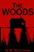 The Woods by Natalia R. Wolfman