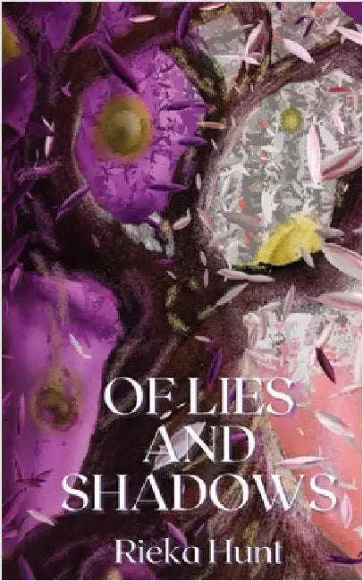 Of Lies and Shadows by Hunt, Rieka