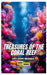 Treasures of the Coral Reef: A Kid's Journey Underwater by Brian Thomas