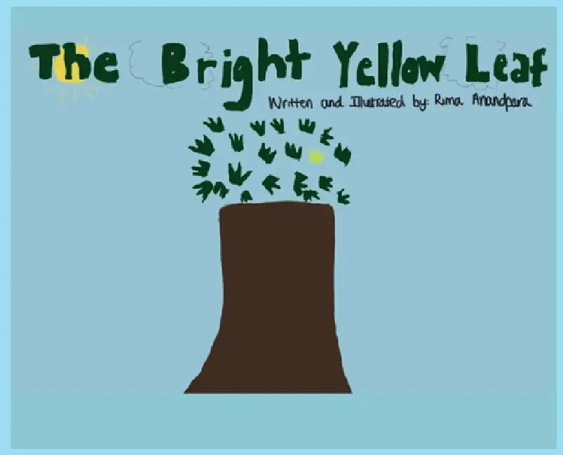 The Bright Yellow Leaf by Rima Anandpara