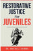 Restorative Justice for Juveniles by Shimba