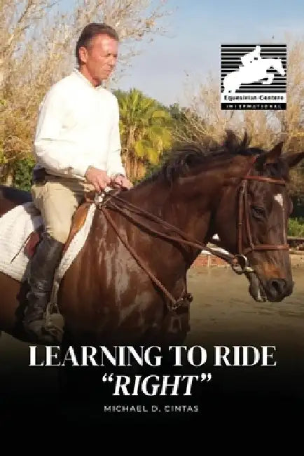 Learning to Ride "RIGHT" by Michael D. Cintas