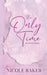 The Only Time by Nicole Baker