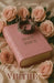 Crowned In Virtue: The Foundation by His Word Her Heart