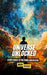 Universe Unlocked: A Kid's Guide to the Stars and Beyond by Brian Thomas