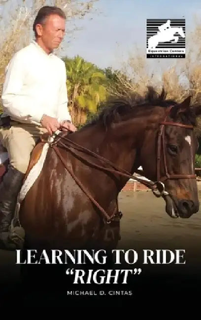 Learning to Ride "RIGHT" by Michael D. Cintas