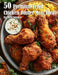 50 Premium Fried Chicken Dinner Meal Ideas by Kelly Johnson