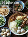 50 Flavors of the Far East Recipes by Kelly Johnson