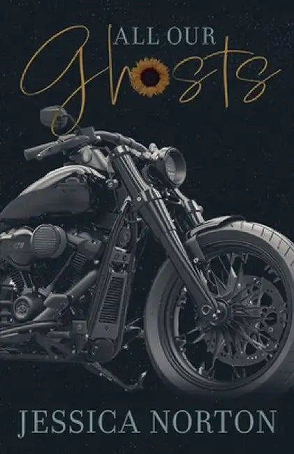 All Our Ghosts by Jessica Norton