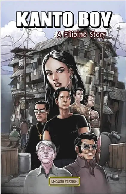 Kanto Boy: A Filipino Story by Ease
