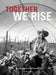 Together We Rise by Mark Tuschman