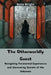 The Otherworldly Guest: Navigating Paranormal Experiences and Uncovering Secrets of the Unknown by Belle Wright