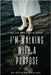 I'm Walking With A Purpose: The Life Of A Fighter Series by Katrima Smalley, Cameron Wilson