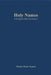 Holy Names by Markos D. Negusie