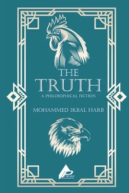 The Truth by Mohammed Ikbal Harb