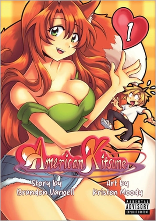 American Kitsune, Volume 1 (Manga) by Brandon B. Varnell, Kirsten Moody