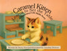 Caramel Kitten Learns to Set the Table by Kerry Howard, Jonathan Bobrow