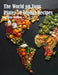 The World on Your Plate: 50 Global Recipes by Kelly Johnson