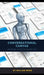 Conversational Canvas: Designing UX for Voice and Chat by William Webb