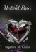 Untold Pain by Ingabire M. Claire
