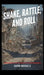 Shake, Rattle, and Roll: Exploring the Science of Earthquakes by Sarah Michaels