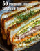 50 Premium Japanese Sandwich Recipes by Kelly Johnson
