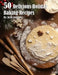 50 Delicious Holiday Baking Recipes by Kelly Johnson