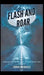 Flash and Roar: Exploring the Science of Lightning and Thunder by Sarah Michaels