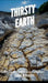 Thirsty Earth: Exploring the Science of Droughts by Sarah Michaels
